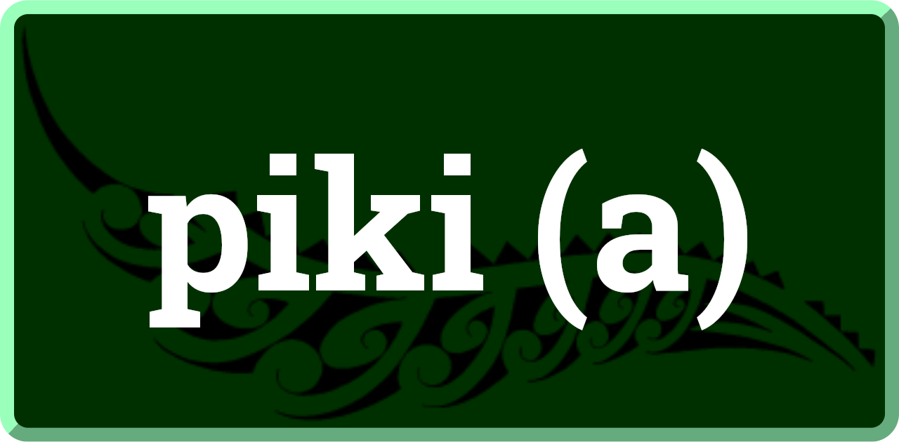 piki (a): to climb